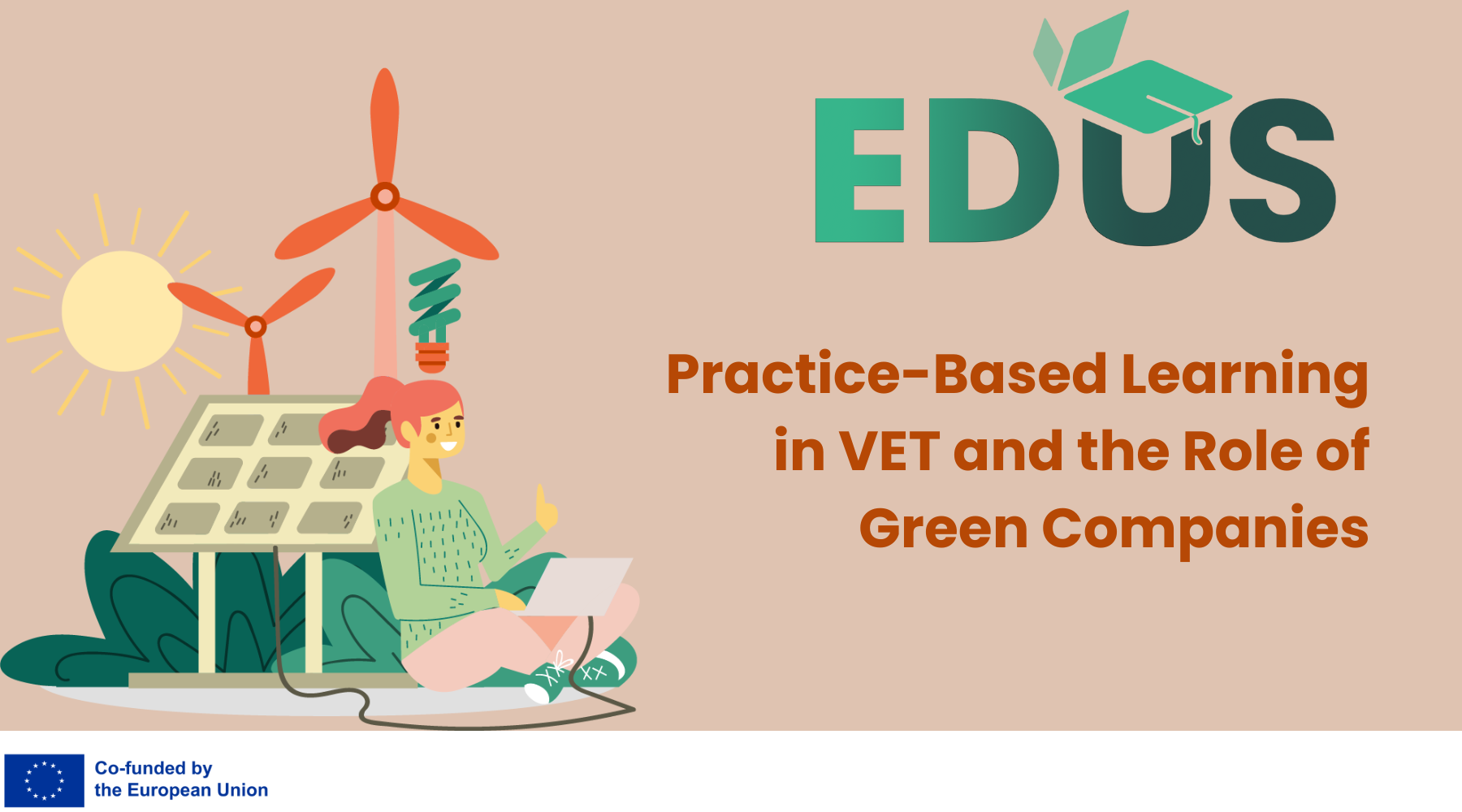 Practice-Based Learning in VET and the Role of Green Companies