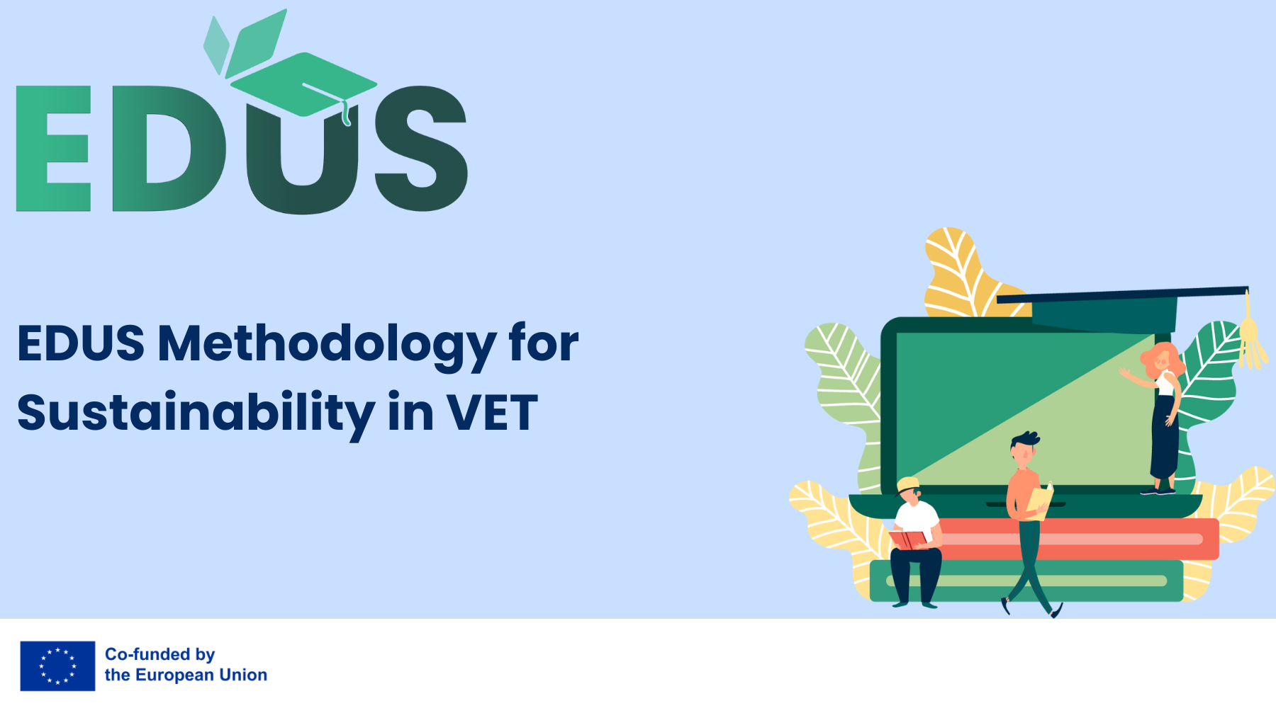 EDUS Methodology for Sustainability in VET